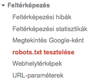 Google Webmestereszközök - Robots.txt