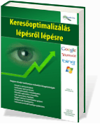 Keresőoptimalizálás lépésről lépésre Keresőoptimalizálás lépésről lépésre
